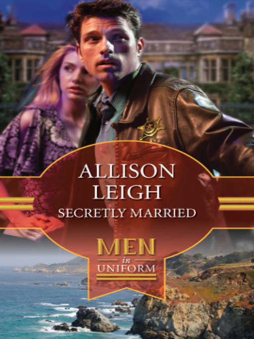 Title details for Secretly Married by Allison Leigh - Available